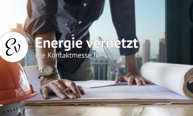 Energie vernetzt – Kontaktmesse für EGT